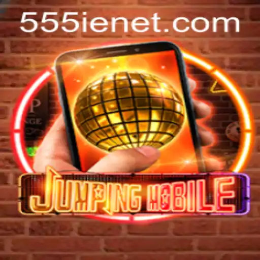 Jumpingmobile: The New Gaming Sensation with a Twist of 555ie